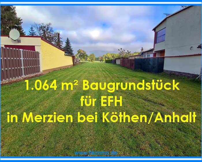 Baugrundstück für EFH in Merzien bei Köthen - Bauträgerfrei - Grundstück Köthen OT Merzien Merzien | Angebot:5525967